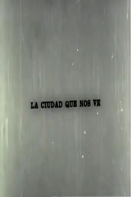 Poster de A Cidade que nos Vê