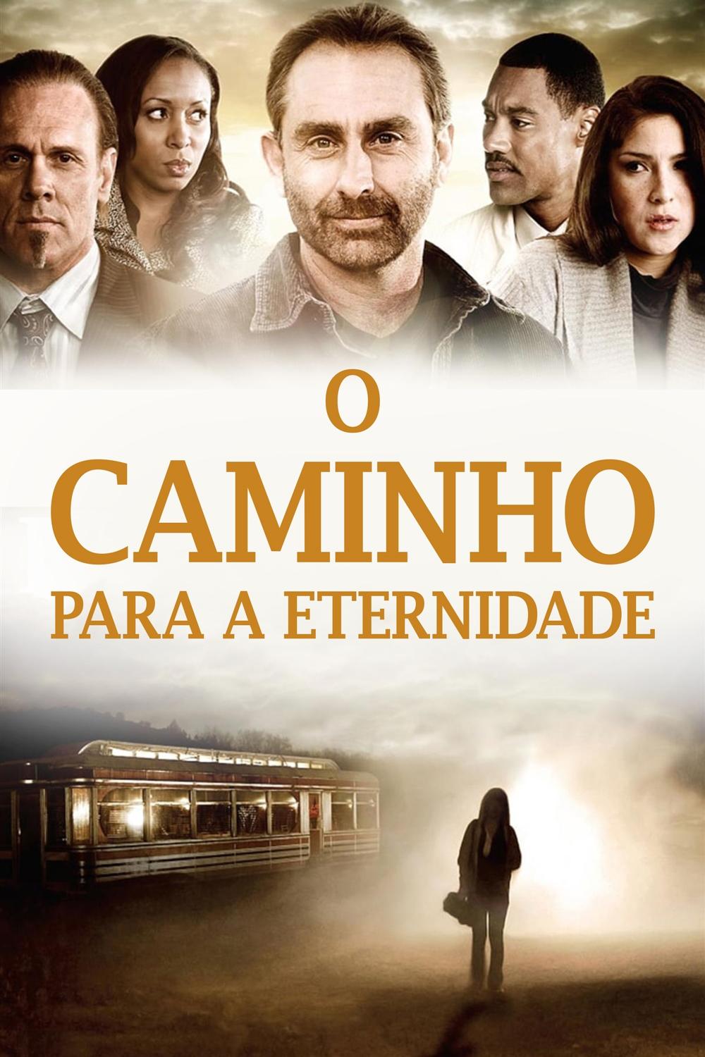 Poster de O Caminho para a Eternidade