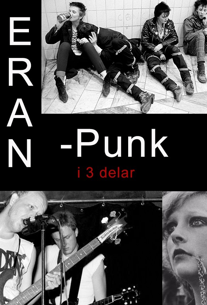 Poster de Eran - punk i tre delar