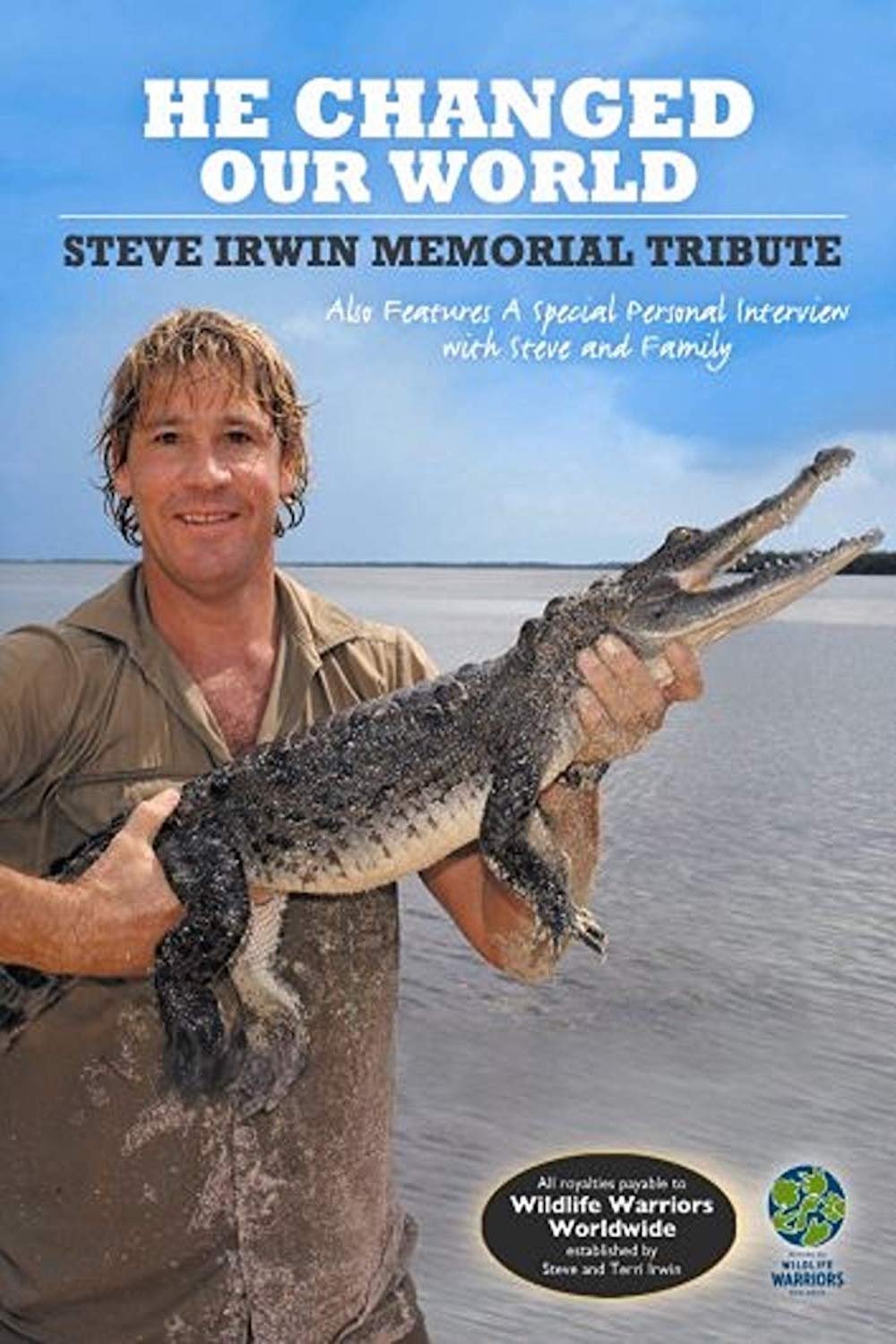 Affiche du film Steve Irwin: He Changed Our World