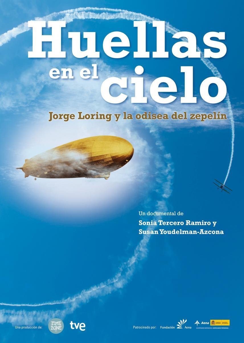 Poster de Huellas en el cielo: Jorge Loring y la odisea del zepelín