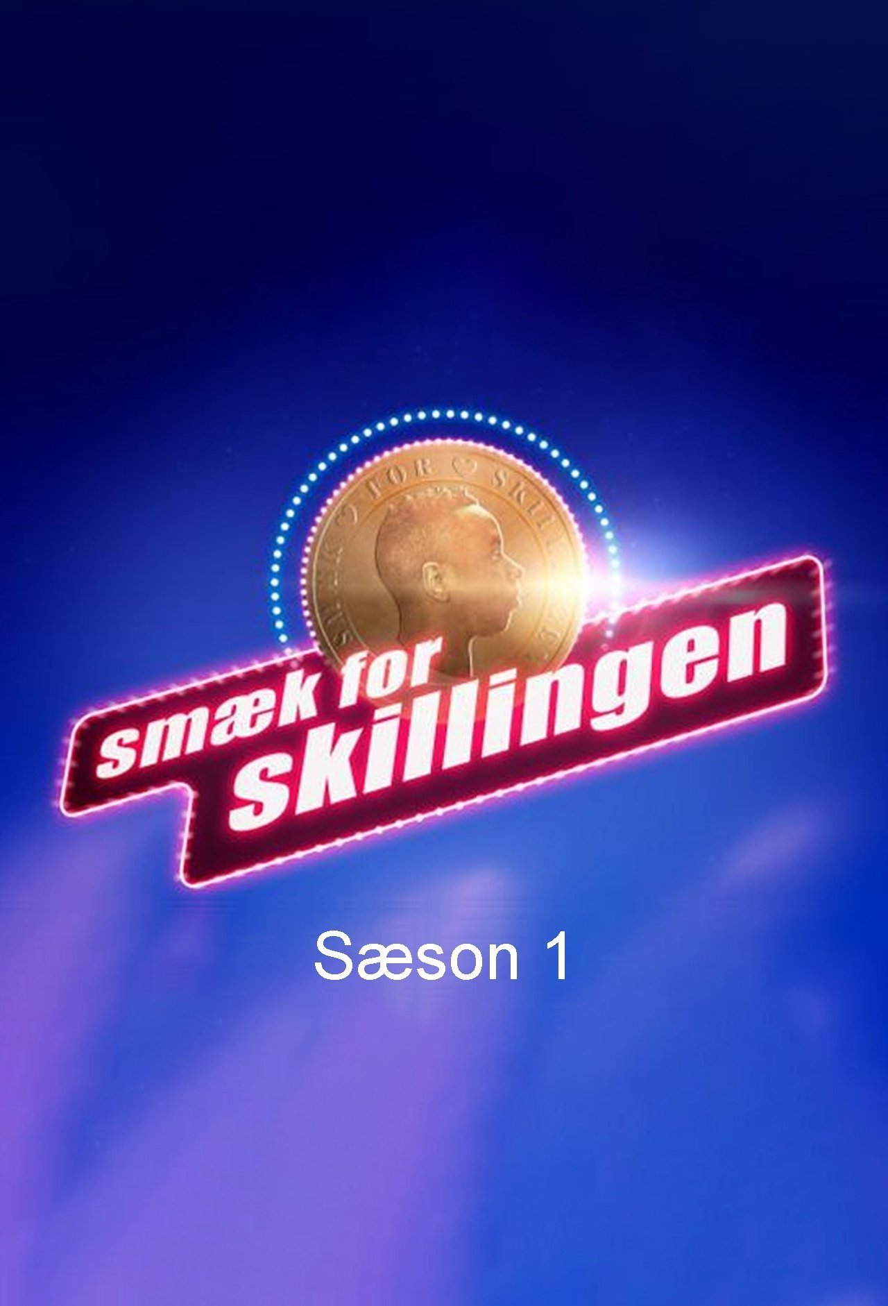 Smæk for skillingen