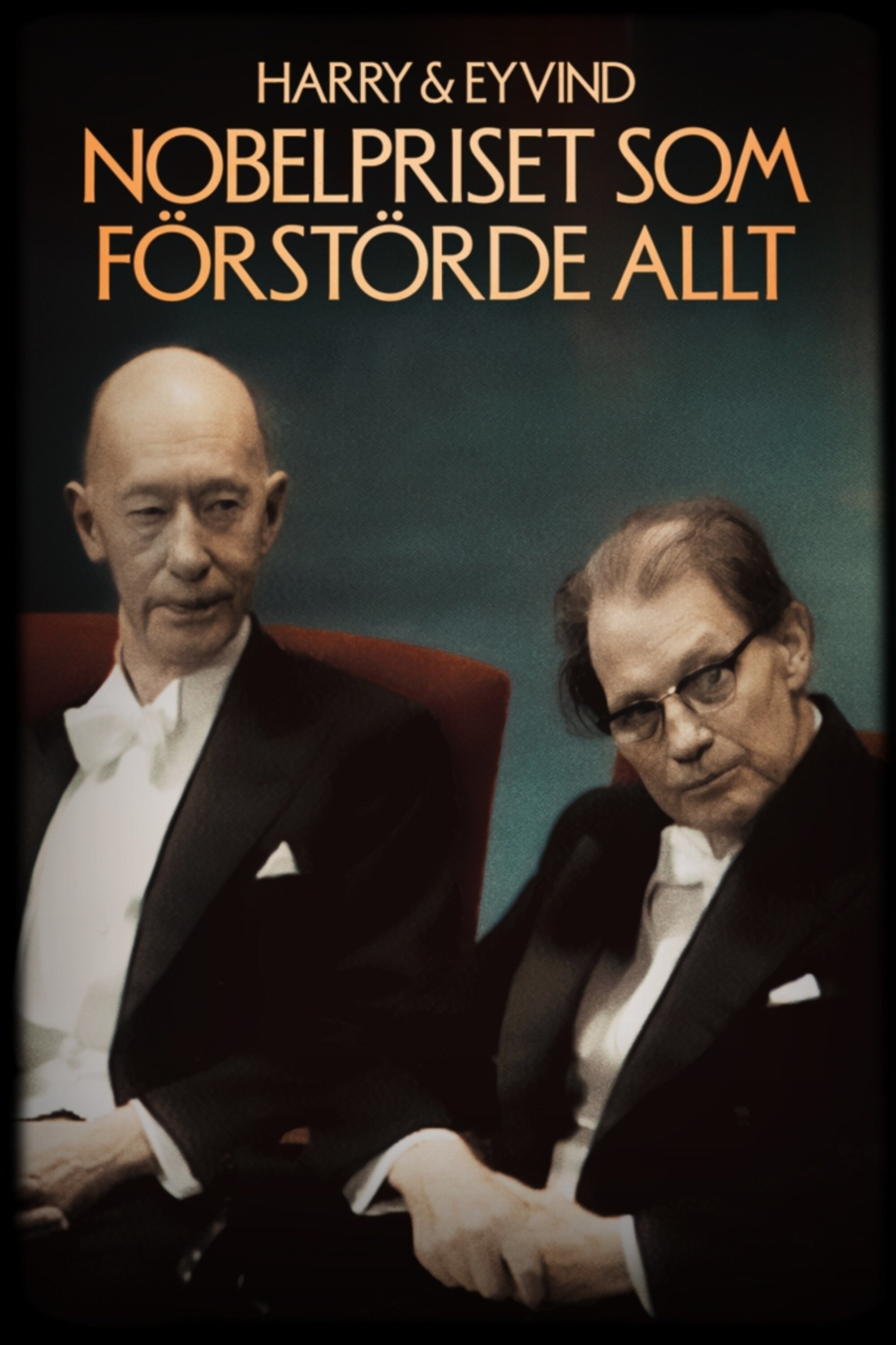 Poster de Harry och Eyvind - Nobelpriset som förstörde allt