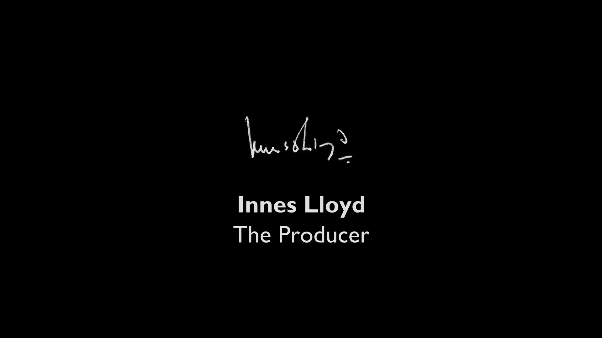 Innes Lloyd: The Producer