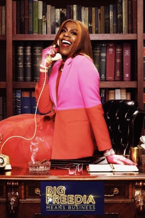 Poster de Big Freedia Means Business