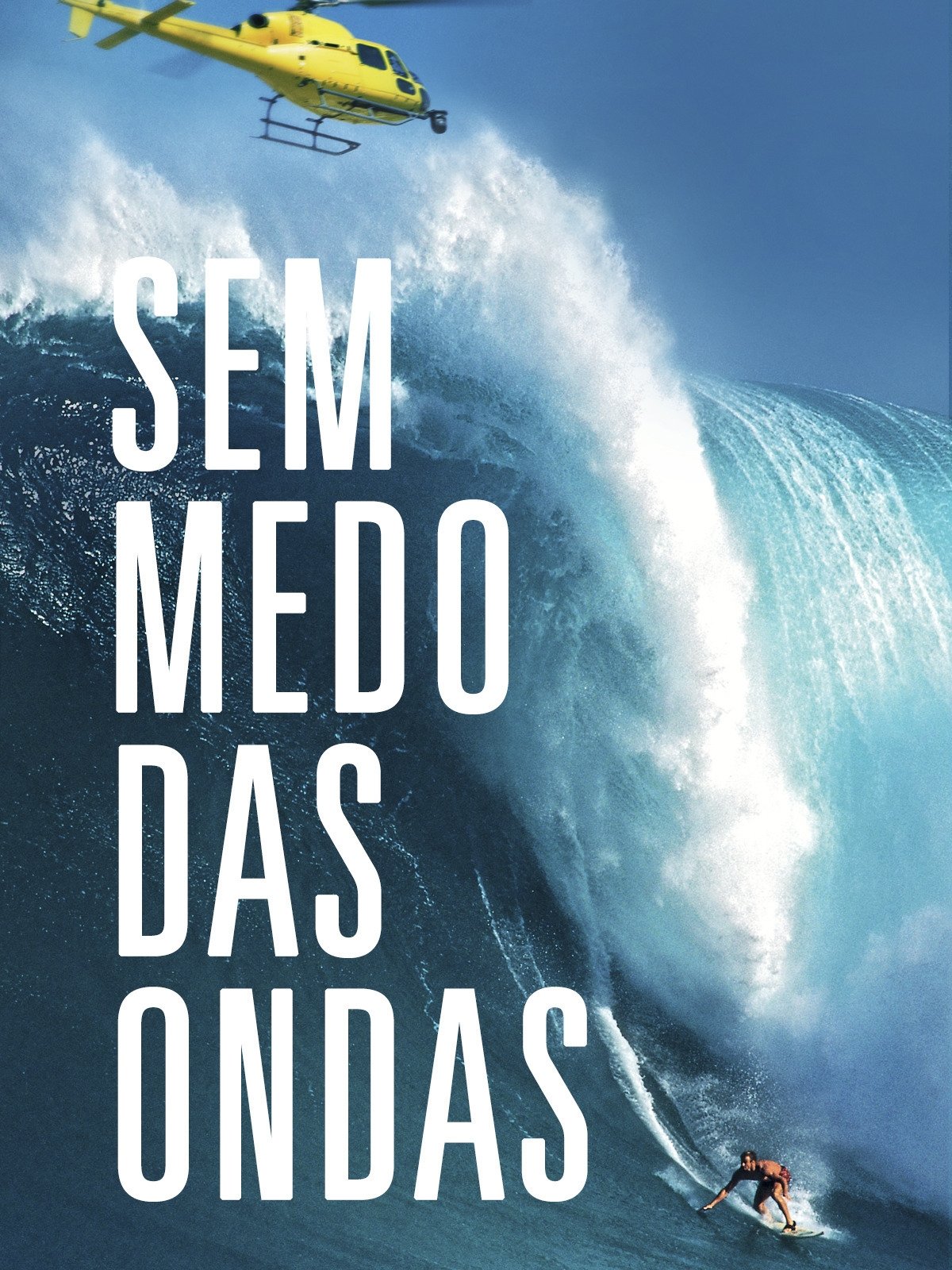 Poster de Sem Medo das Ondas