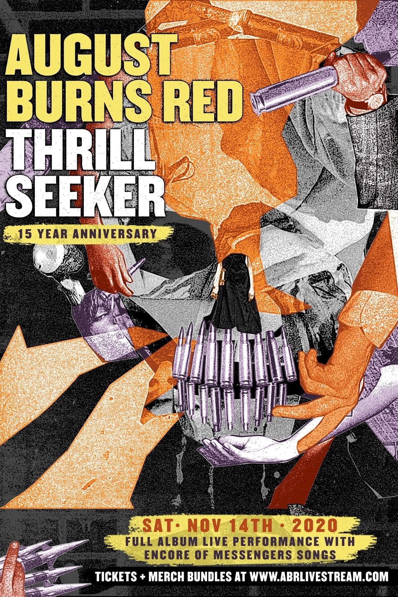 Poster de August Burns Red - Thrill Seeker 15 Year Anniversary Livestream