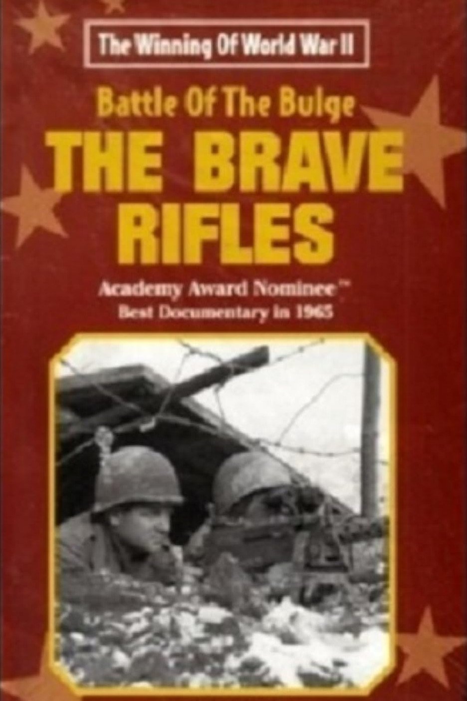 Poster de The Battle of the Bulge... The Brave Rifles