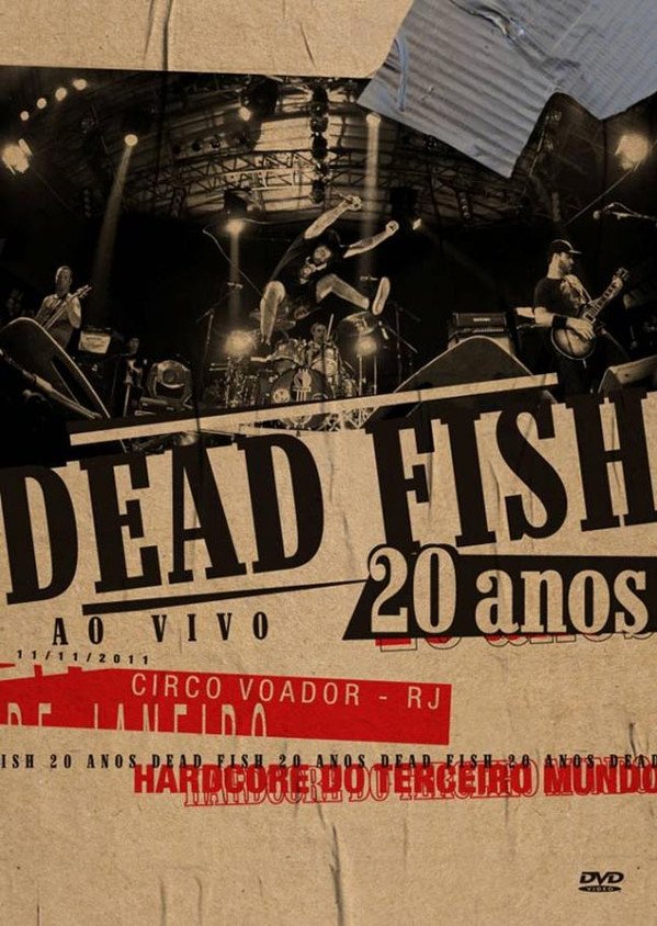 Poster de Dead Fish: 20 Anos (Ao Vivo)