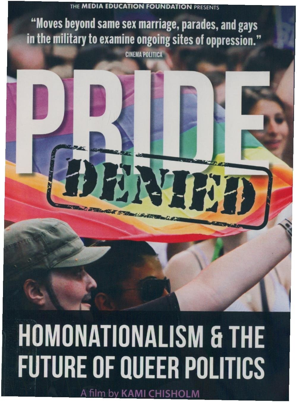 Poster de Pride Denied: Homonationalism and the Future of Queer Politics