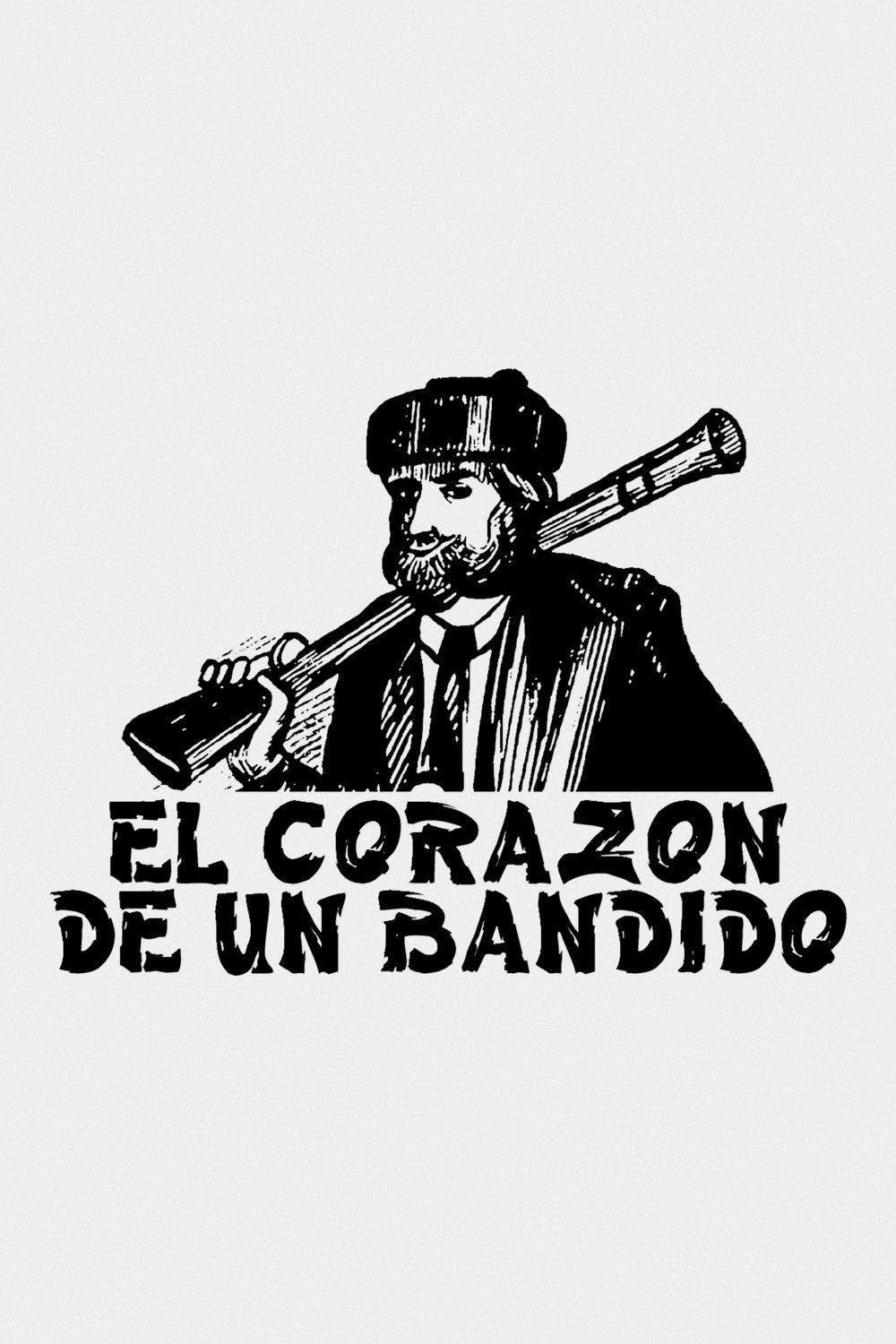 Poster de El corazón de un bandido