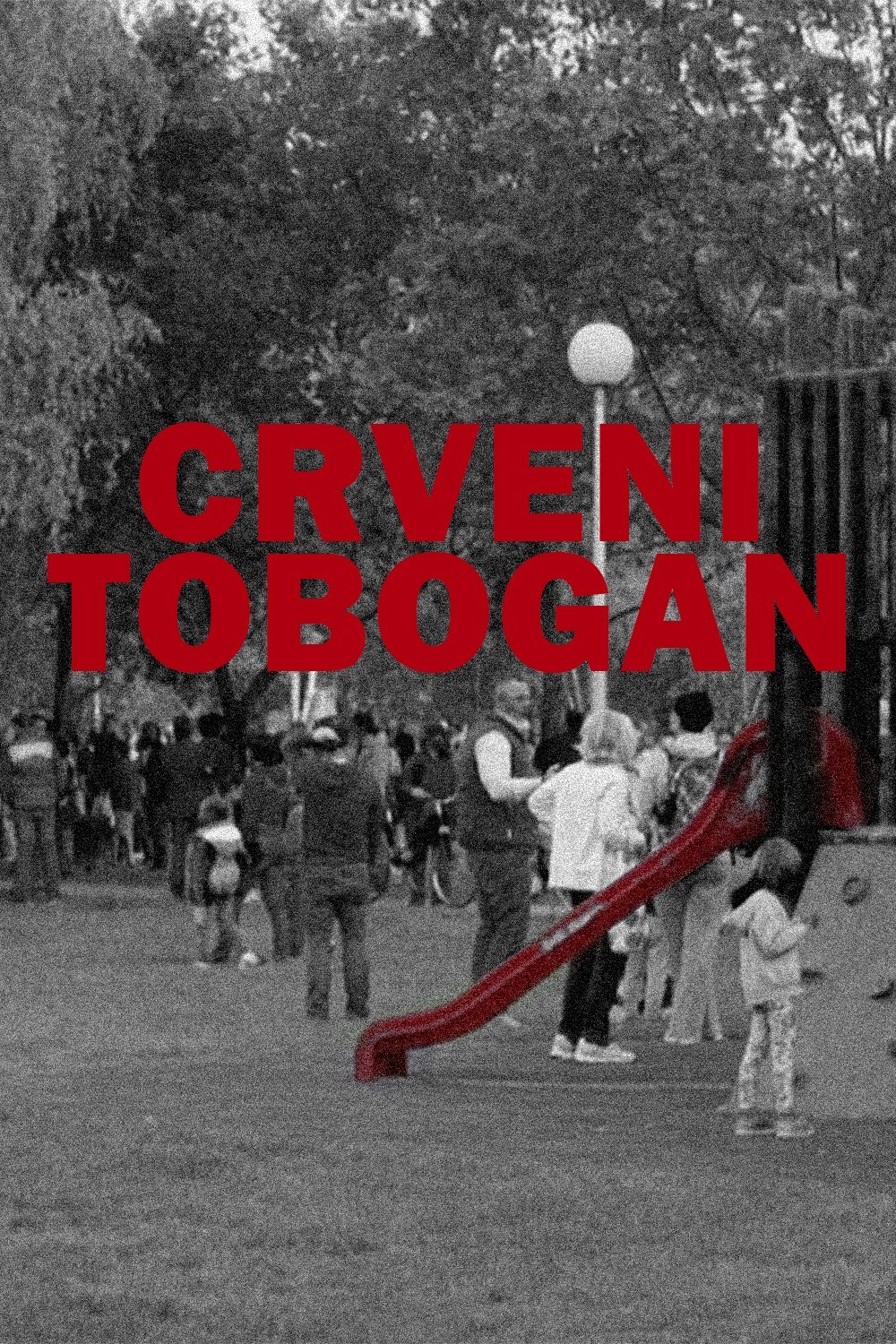 Poster de Crveni tobogan