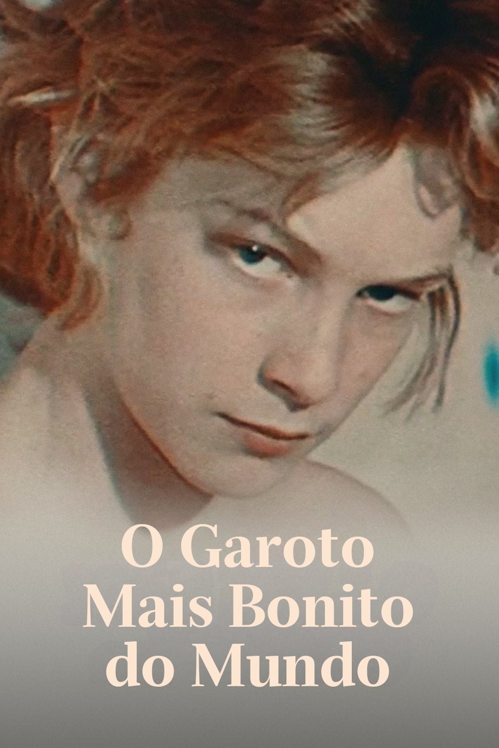 Poster de O Garoto Mais Bonito do Mundo