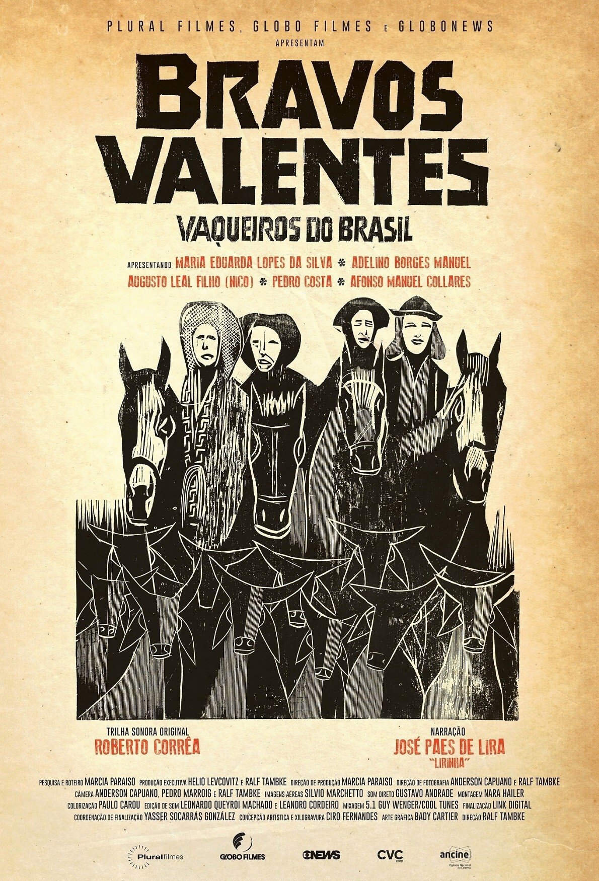 Poster de Bravos valentes: Vaqueiros do Brasil