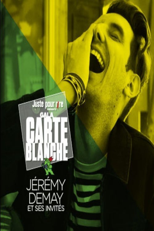 Poster de Galas Juste Pour Rire 2018 : La Carte Blanche De Jérémy Demay