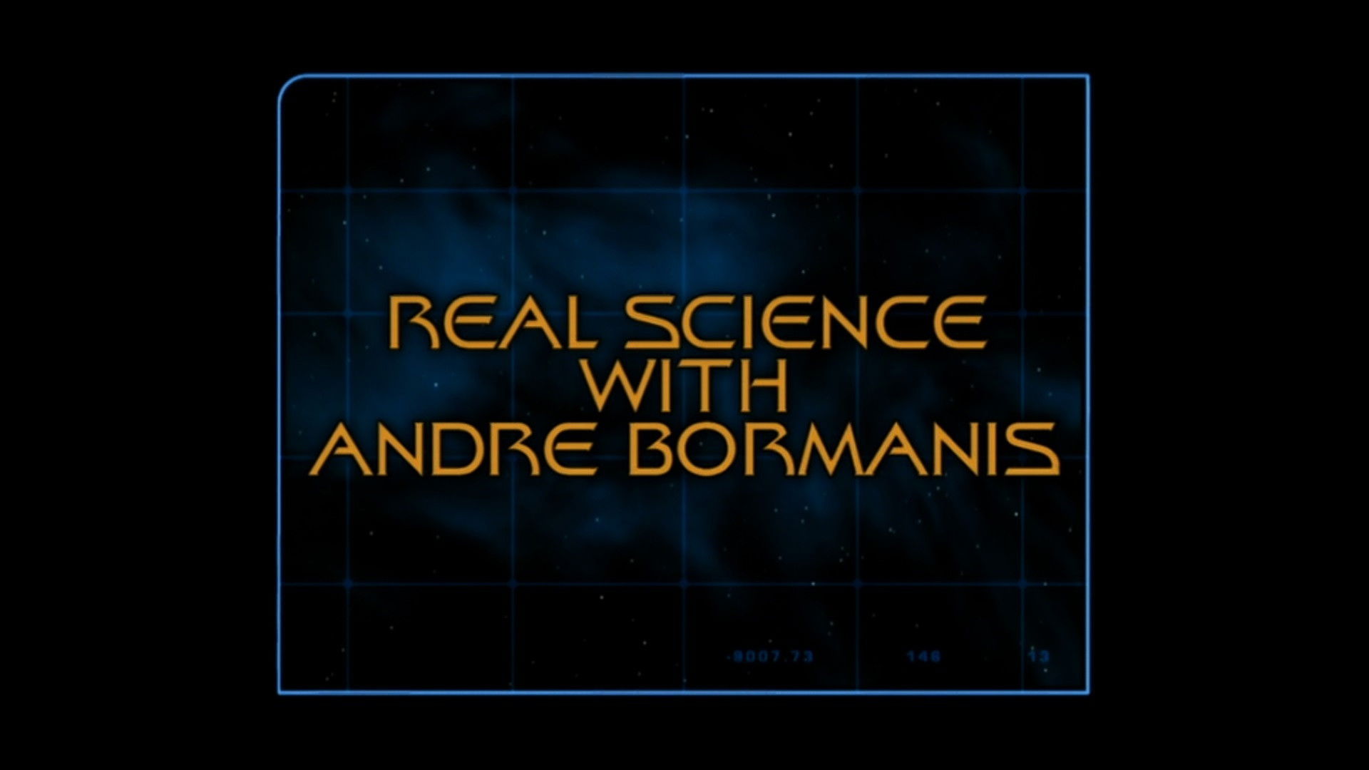 Real Science with Andre Bormanis (Season 1)