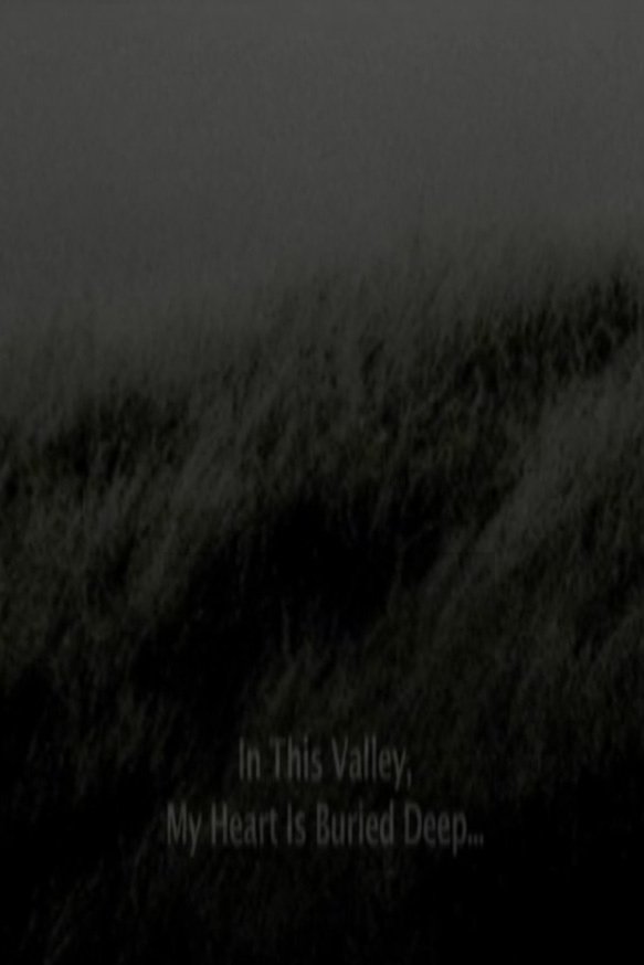 Poster de In This Valley, My Heart Is Buried Deep