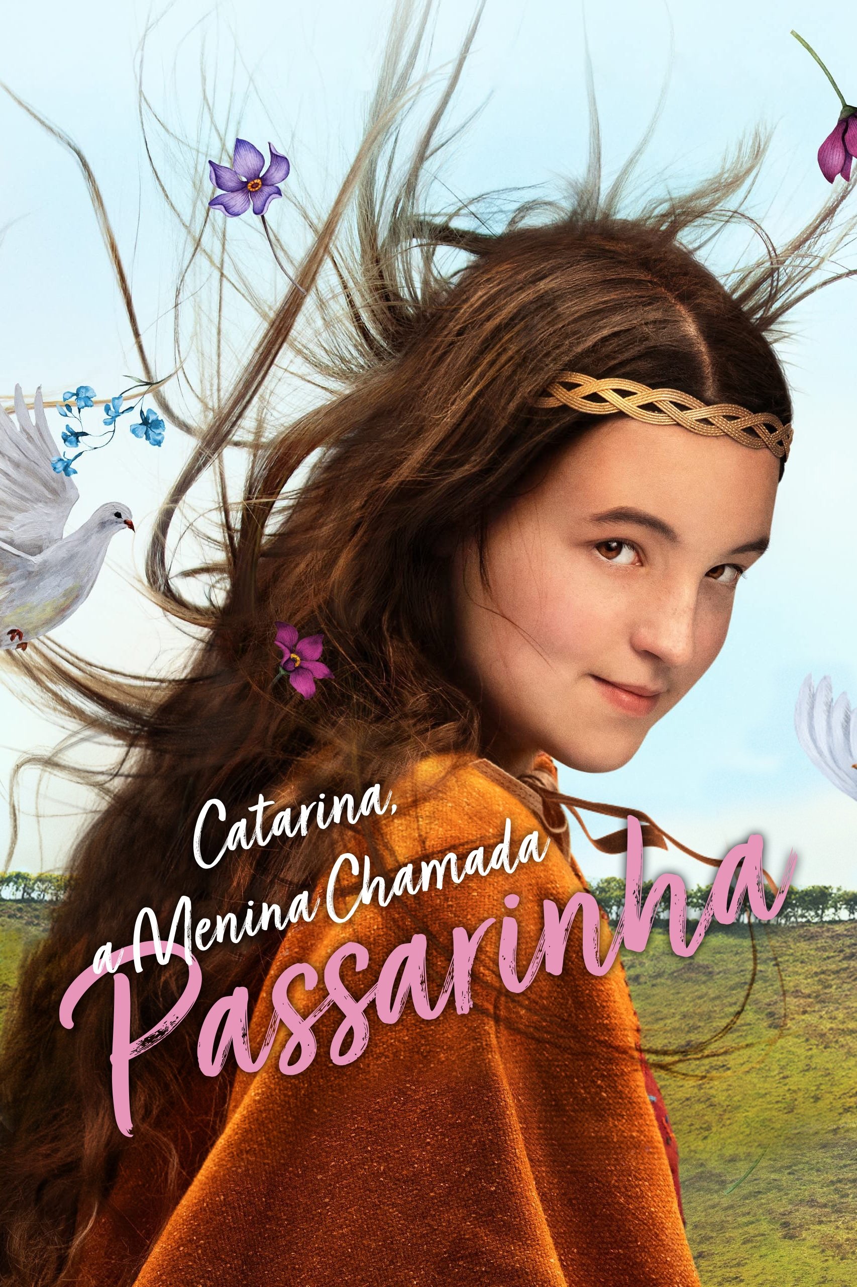 Poster de Catarina, a Menina Chamada Passarinha