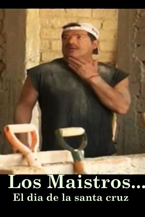 Poster de Los Maistros - El dia de la Santa Cruz