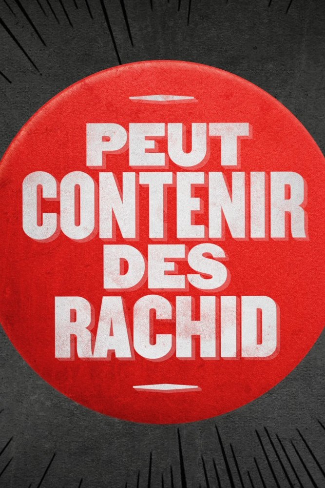 Poster de Peut contenir des Rachid