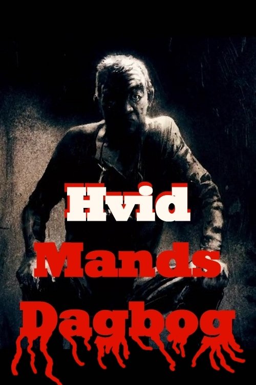 Poster de Hvid mands dagbog
