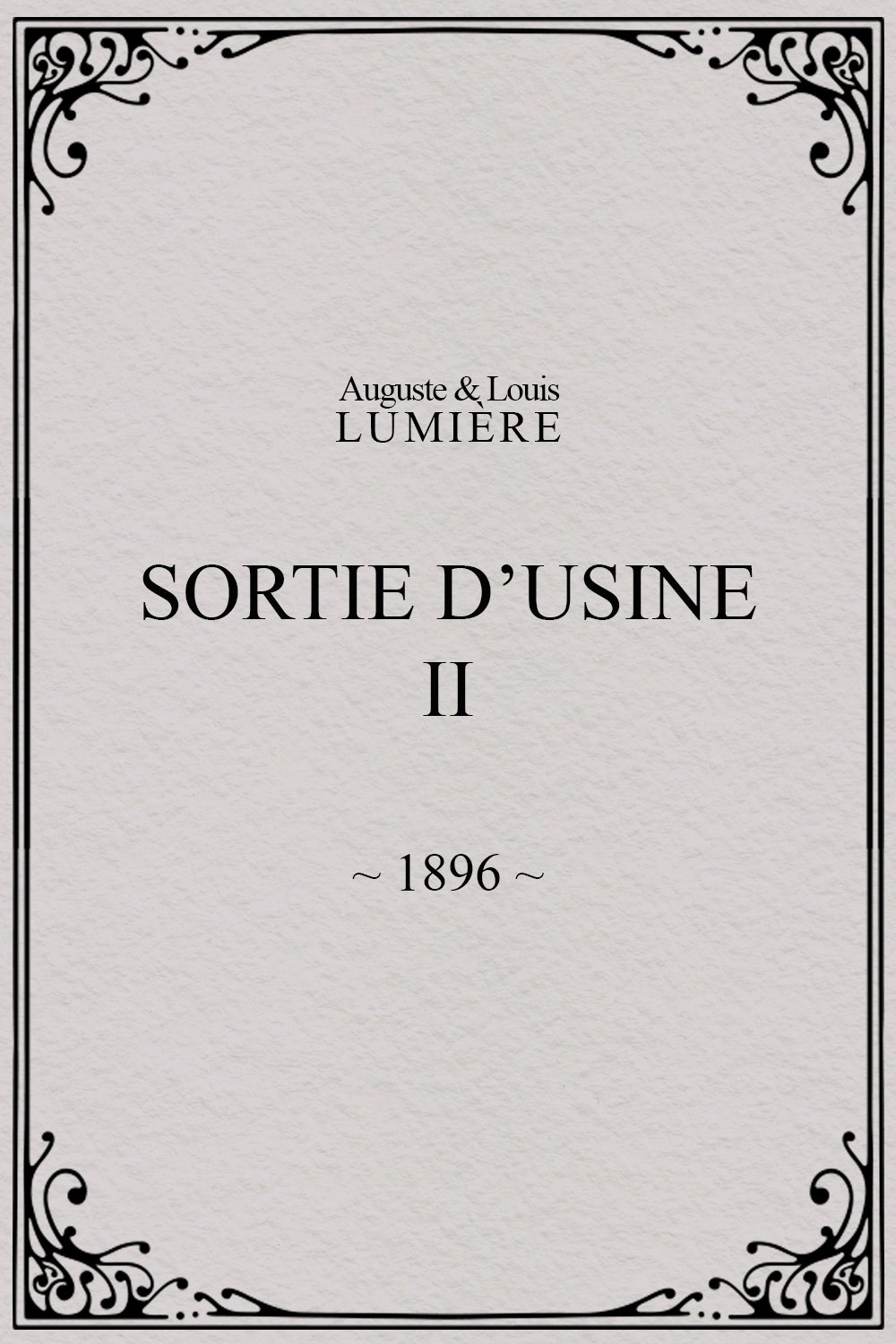 Sortie d’usine, [II]