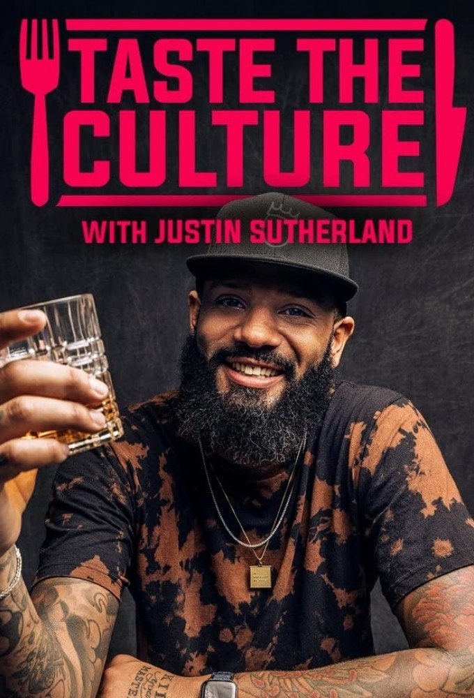 Poster de Taste the Culture with Justin Sutherland