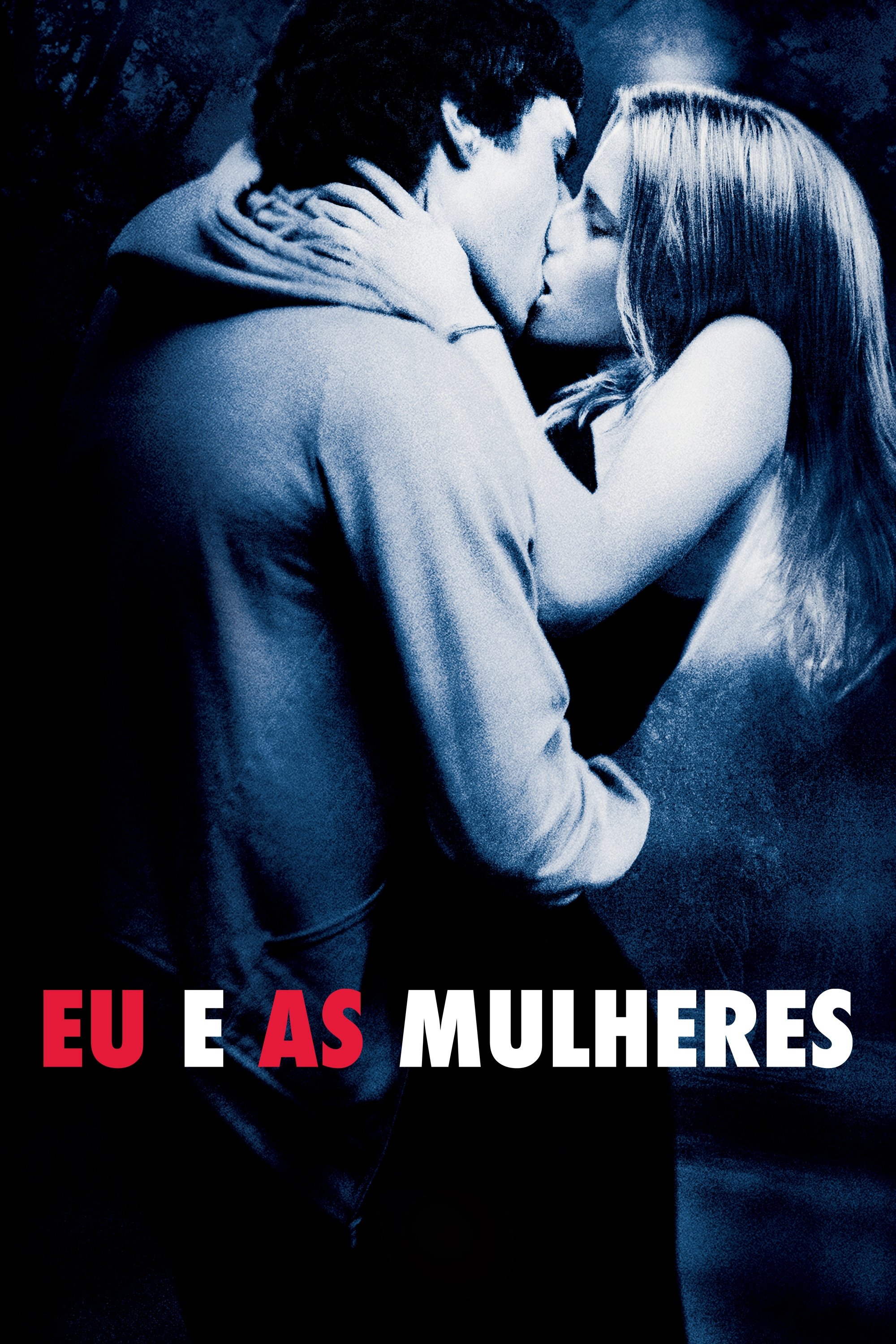 Poster de Eu e as Mulheres