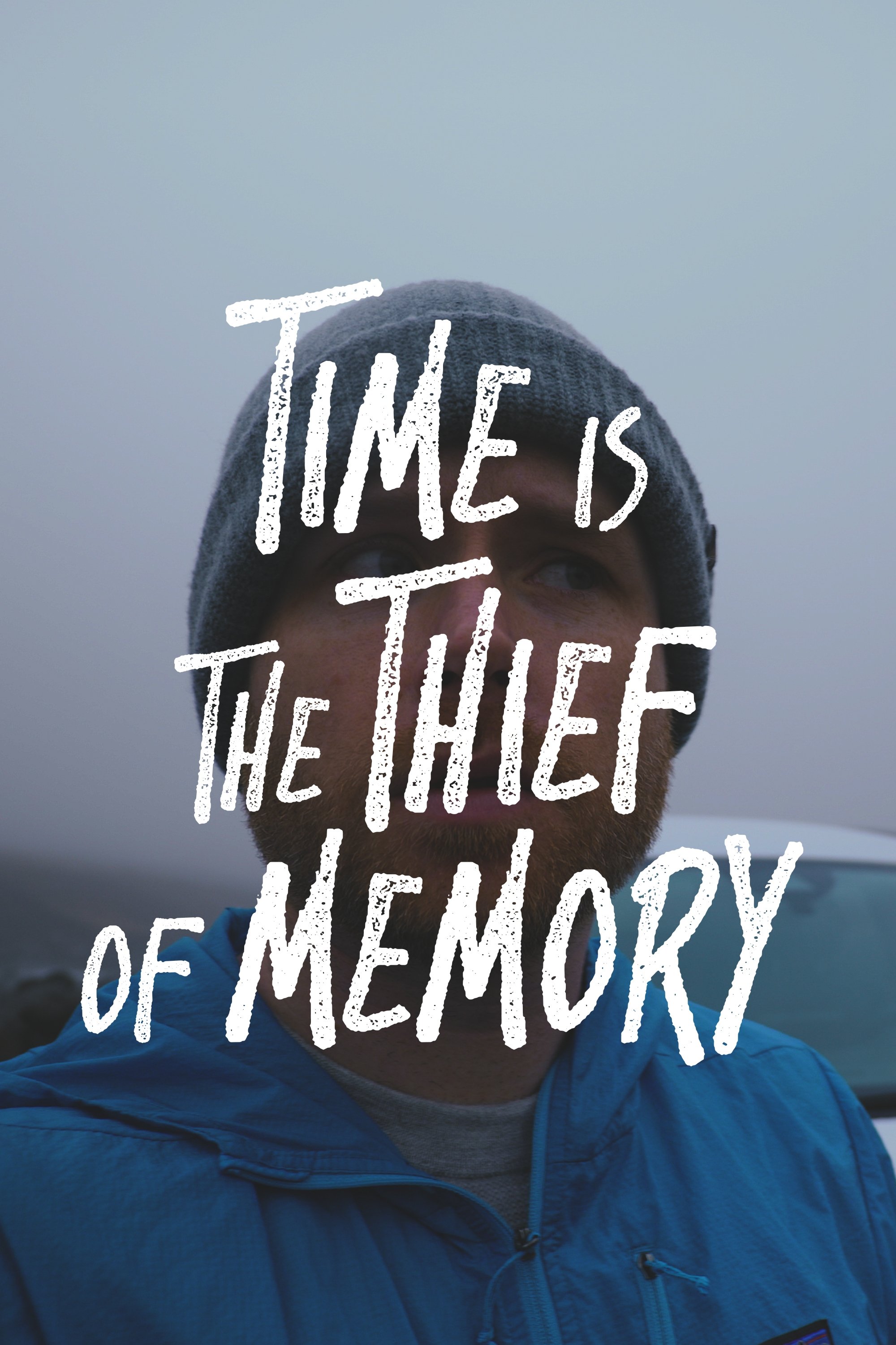 Poster de Time is the Thief of Memory
