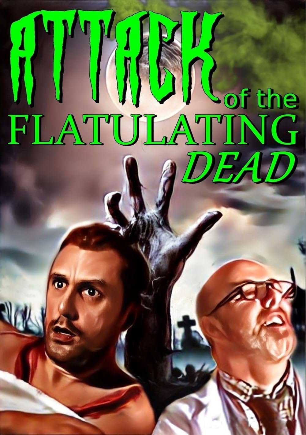 Poster de Attack Of The Flatulating Dead