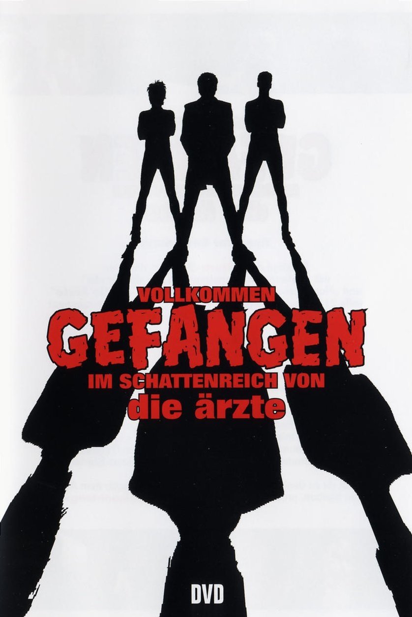 Poster de Die Ärzte - Vollkommen gefangen im Schattenreich von die Ärzte