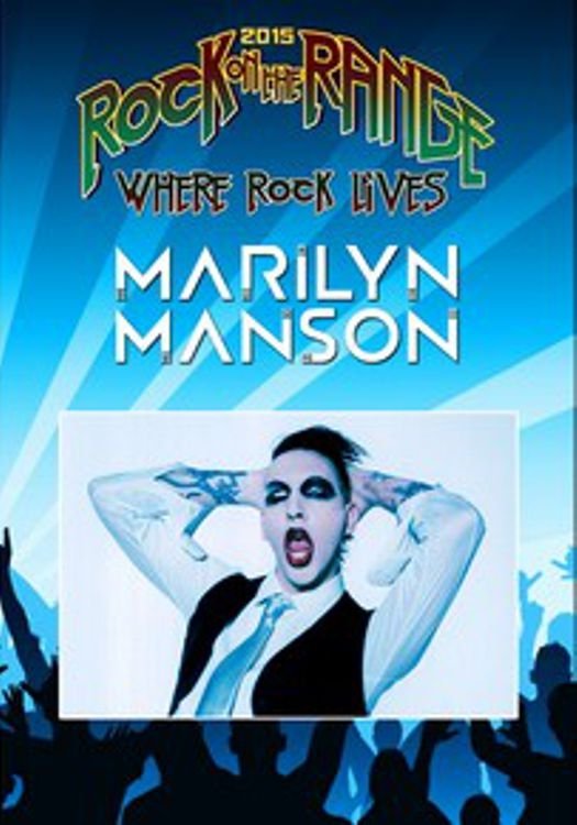 Poster de MARILYN MANSON: Rock On The Range Festival 2015