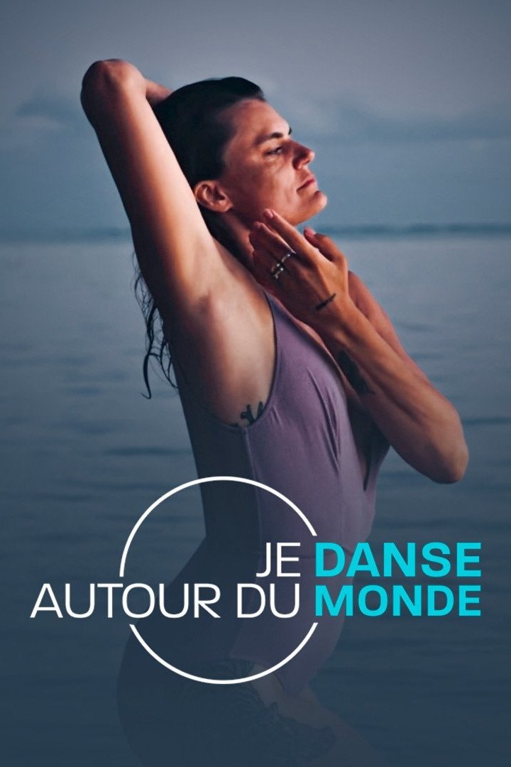 Poster de Je danse autour du monde