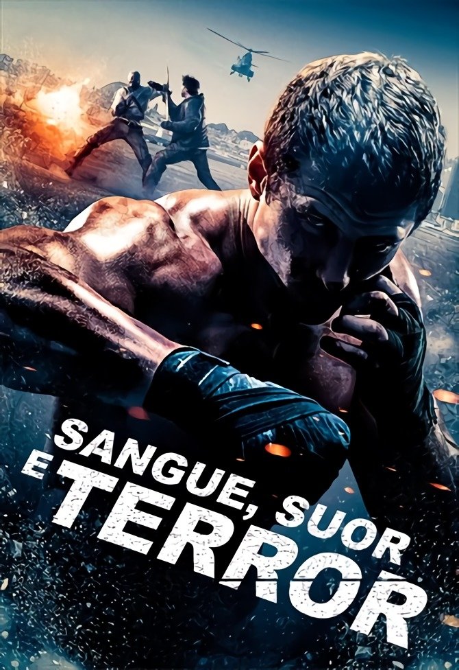Poster de Sangue, Suor e Terror
