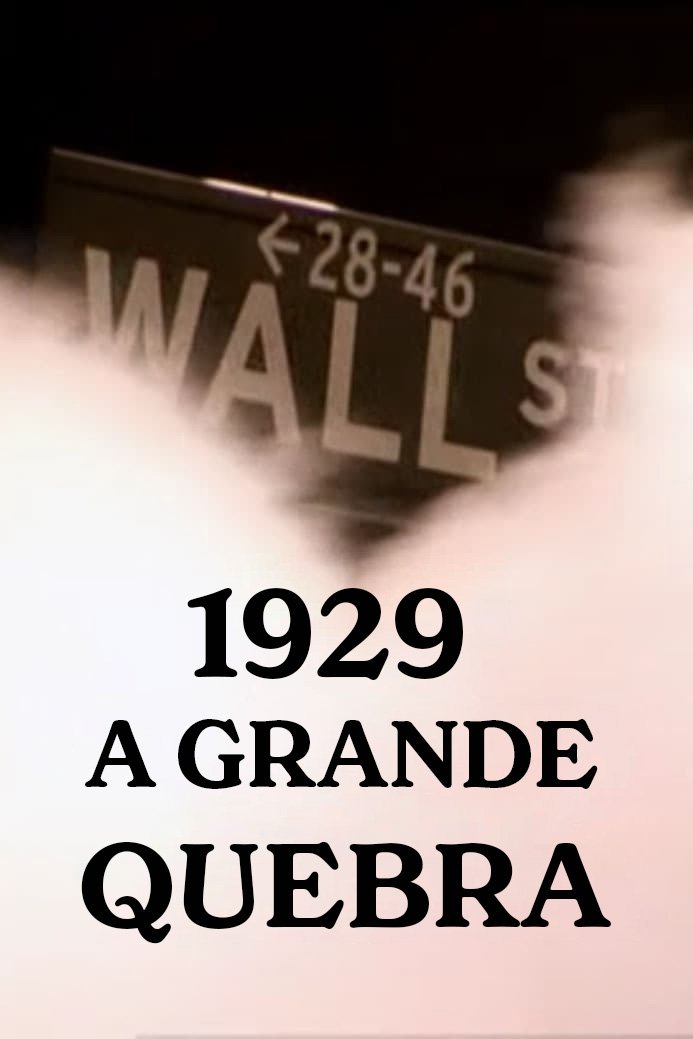 Poster de 1929 - A Grande Quebra