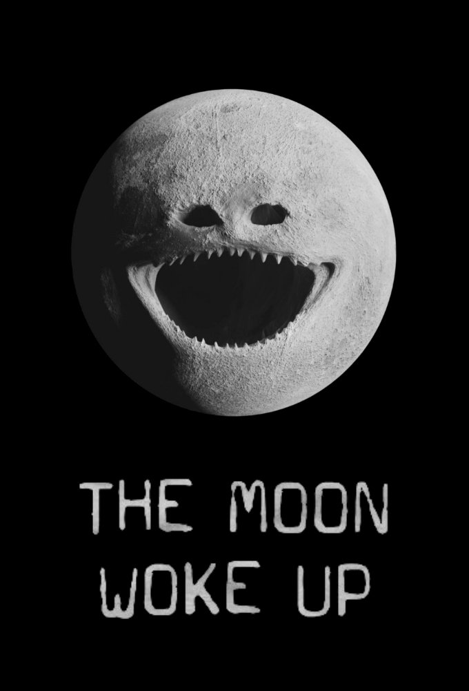 Poster de The Moon Woke Up
