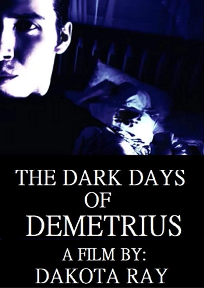 Poster de The Dark Days of Demetrius