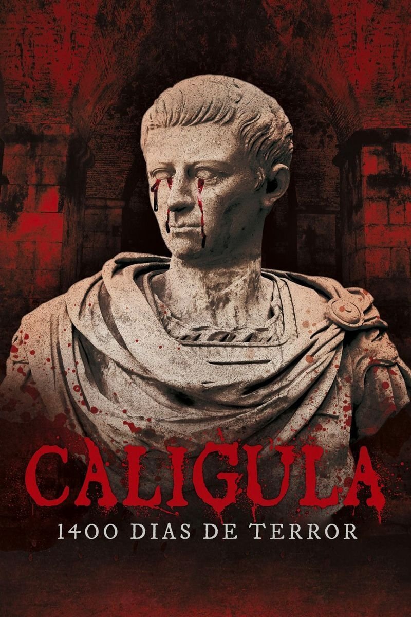 Poster de Calígula: 1400 Dias de Terror