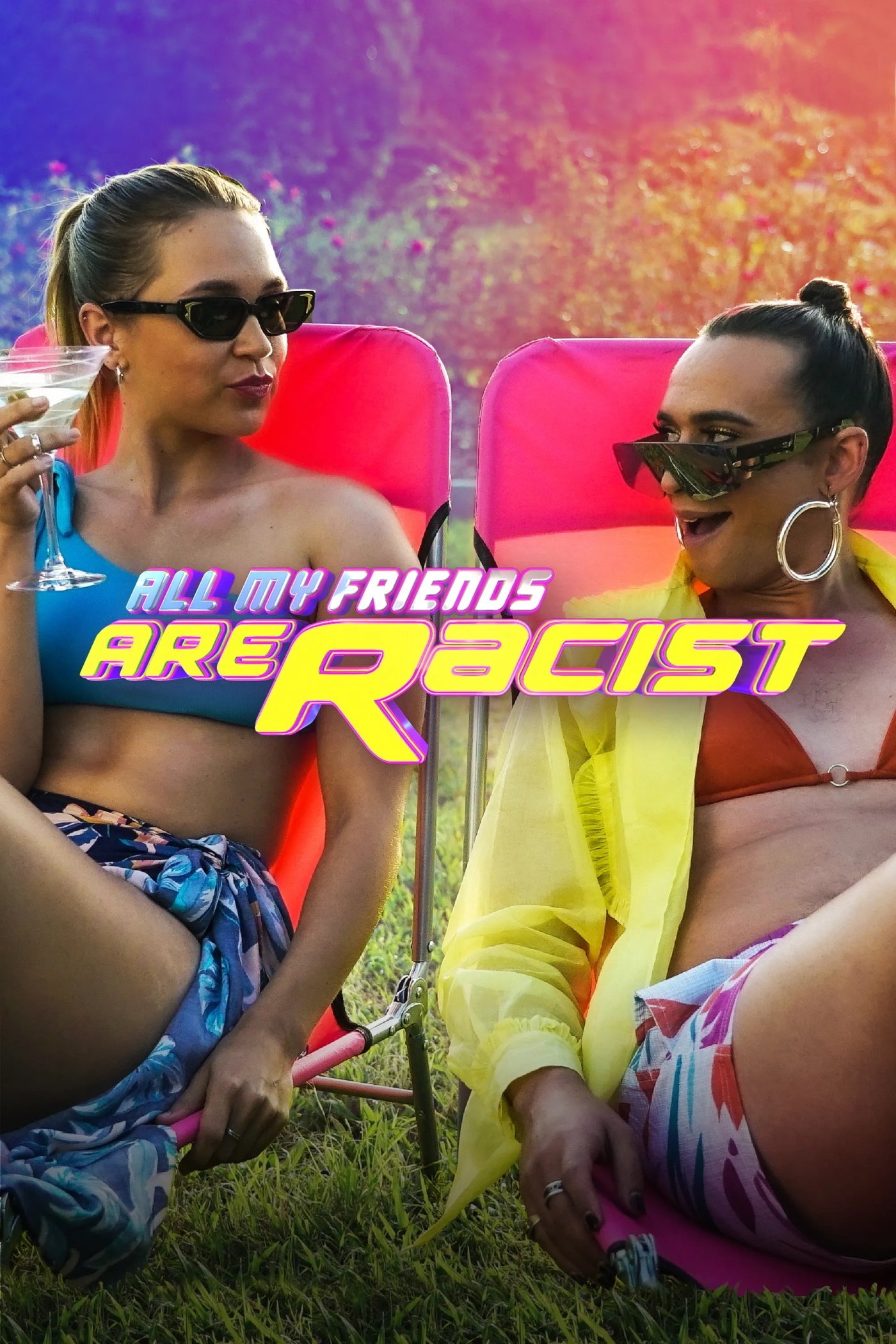 Poster de All My Friends Are Racist