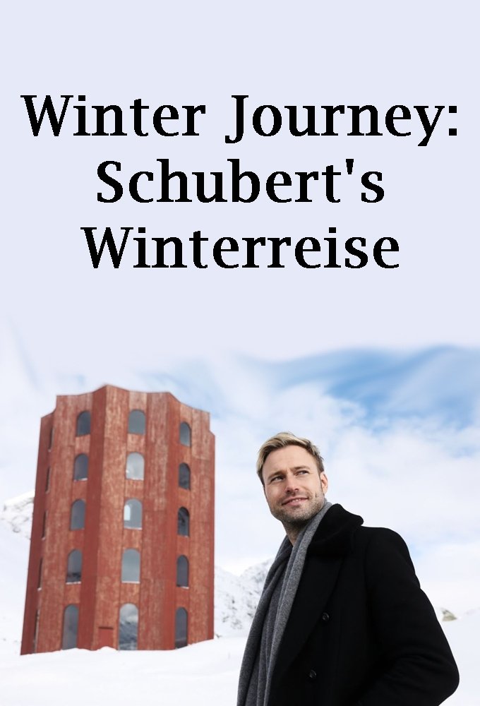 Poster de Winter Journey: Schubert's Winterreise