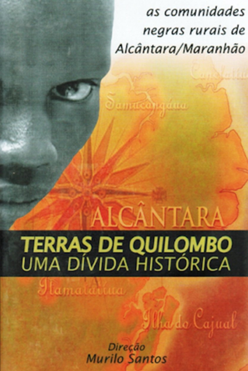 Poster de Terras de Quilombo: Uma Dívida Histórica