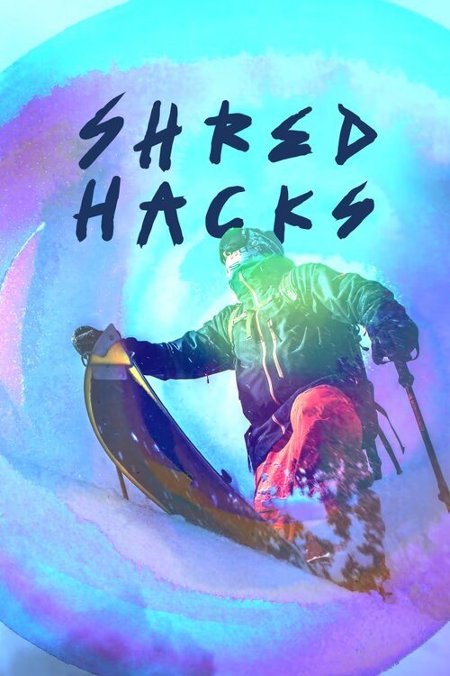 Poster de Shred Hacks