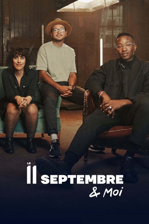 Poster de Le 11 septembre et moi