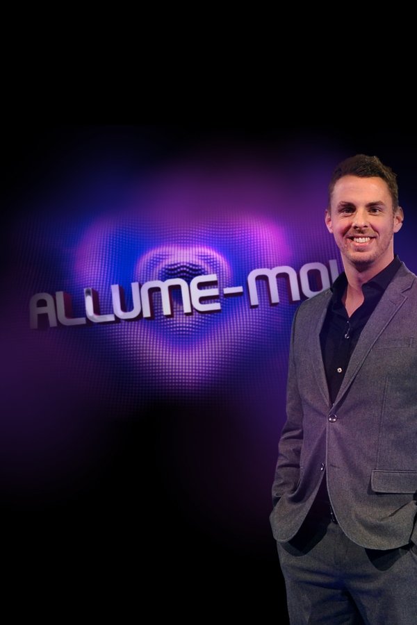 Poster de Allume-moi
