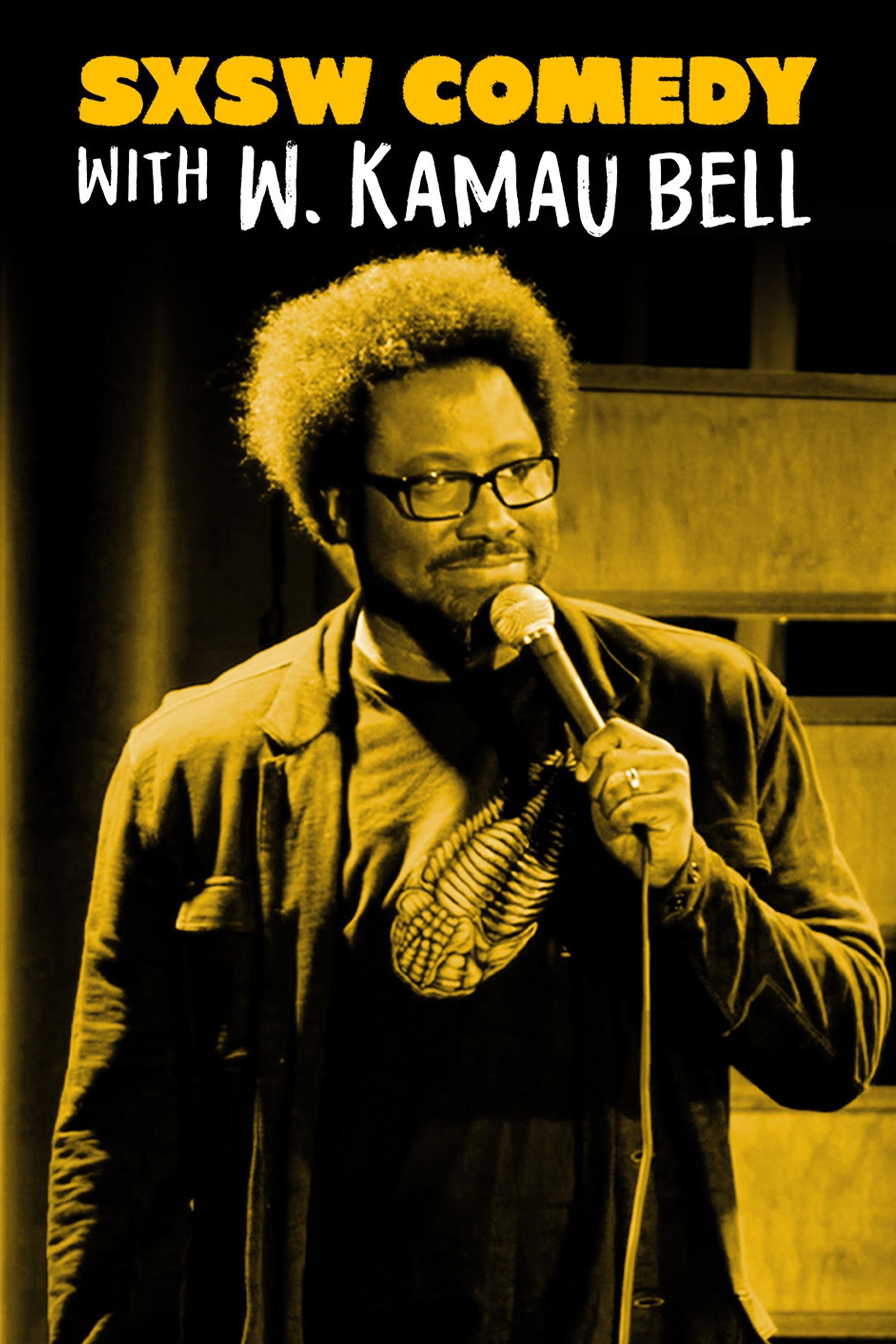 Poster de SXSW Comedy Night Two with W. Kamau Bell