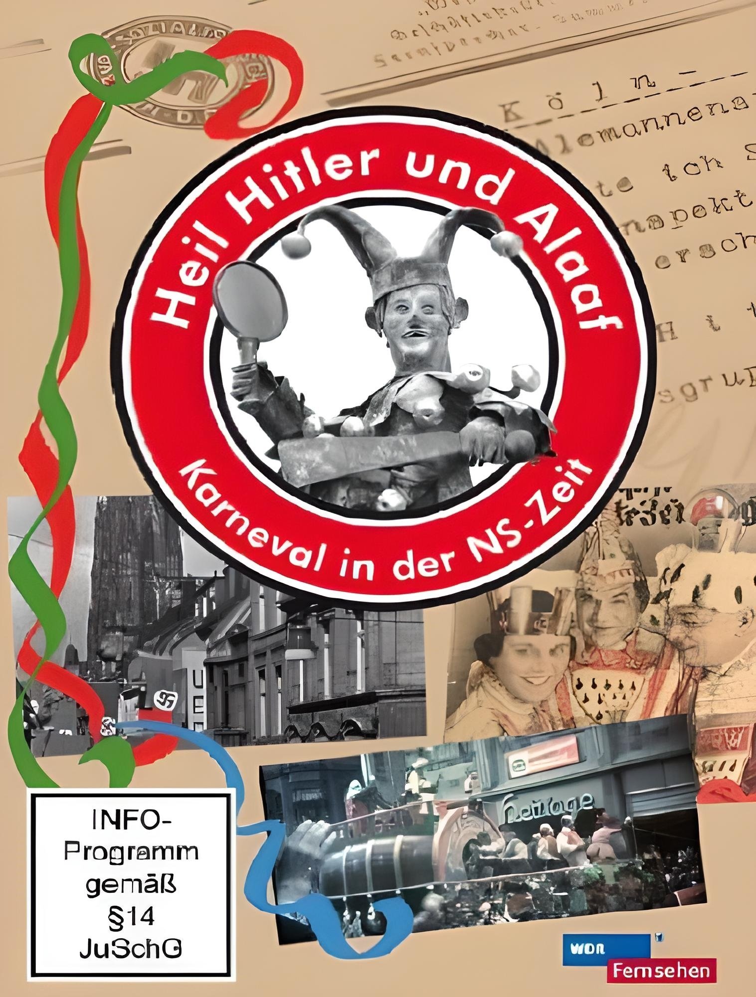 Poster de Heil Hitler und Alaaf! Karneval in der NS-Zeit