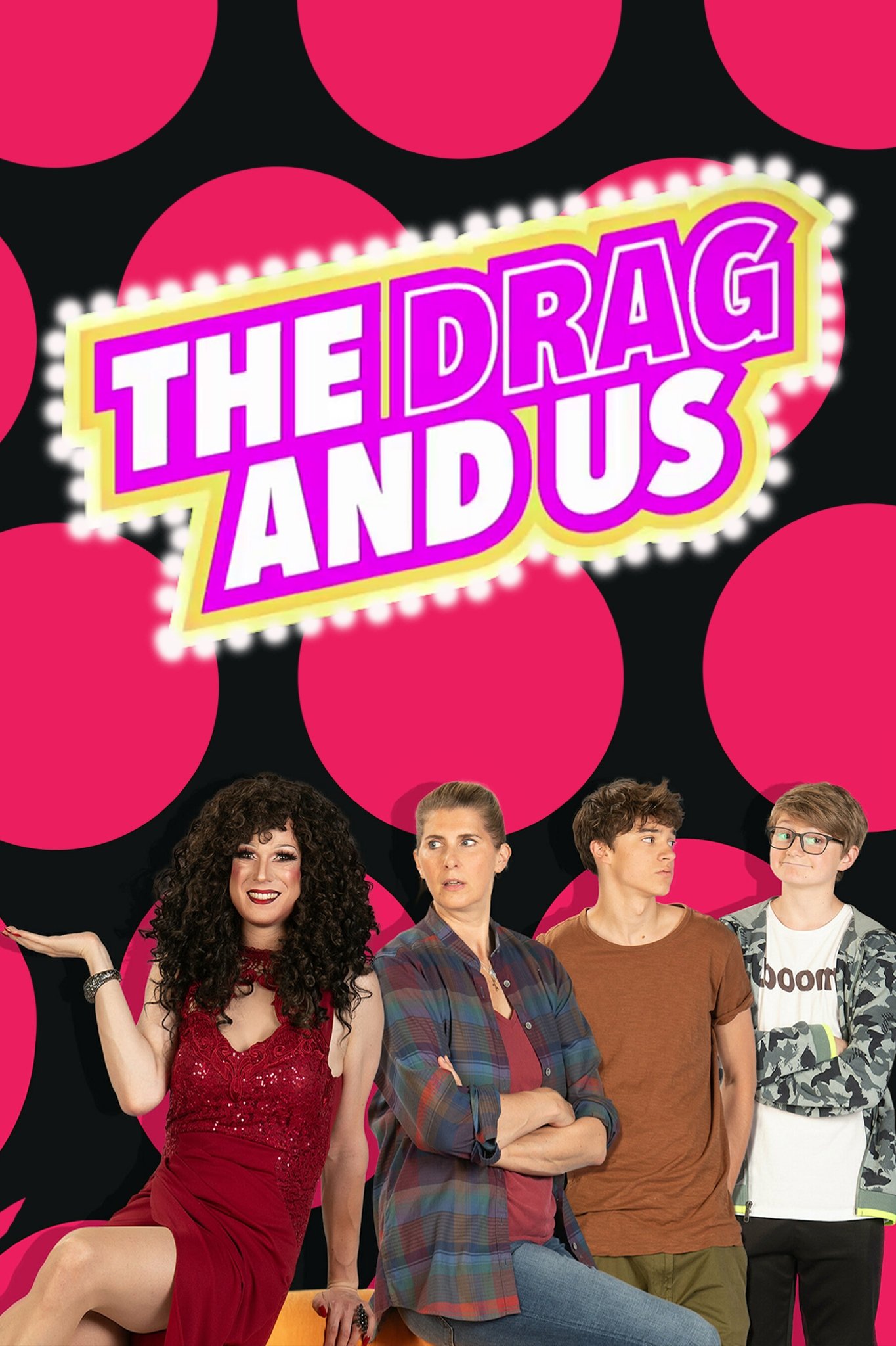 Poster de The Drag and Us