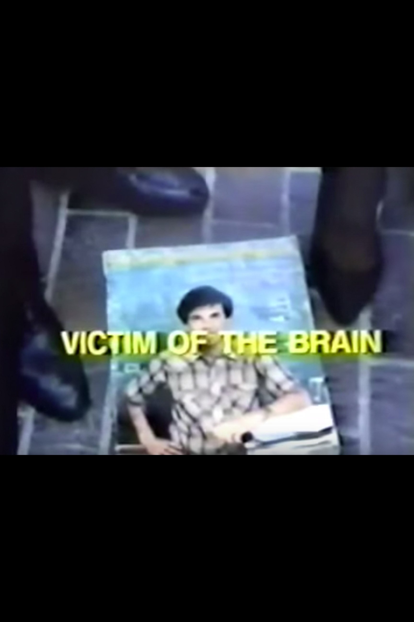 Poster de Victim of the Brain