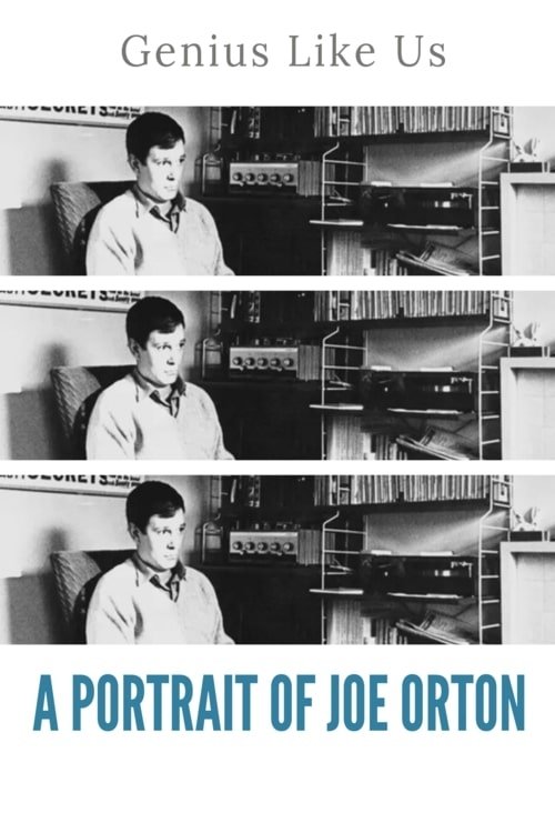Poster de A Genius Like Us: A Portrait of Joe Orton