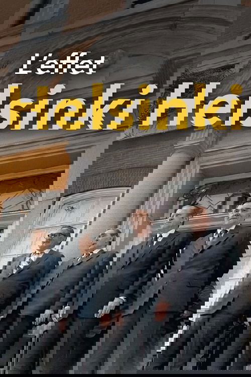 L'effet Helsinki : 1975, l'acte final et la fin du rideau de fer